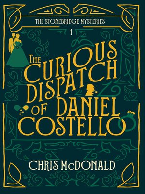 cover image of The Curious Dispatch of Daniel Costello